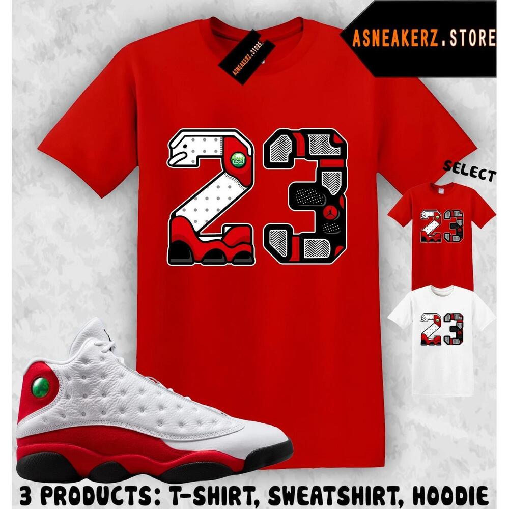 Tee Shirt Matching Aj 13 Chicago 2026 To Match Retro Number 23 T-Shirt
